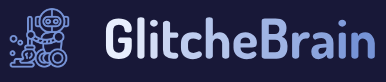 GlitcheBrain